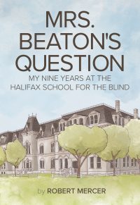 Cover image: ﻿Mrs. Beaton's Question 9781773660349