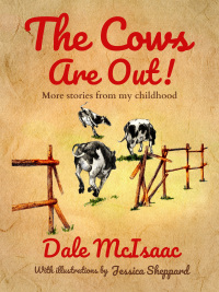 Cover image: The Cows Are Out! 9781773661032