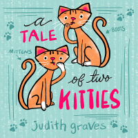 表紙画像: A Tale of Two Kitties 9781773661179