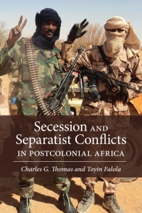 Imagen de portada: Secession and Separatist Conflicts in Postcolonial Africa 9781773851266