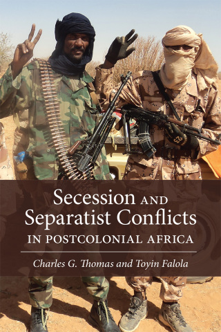 صورة الغلاف: Secession and Separatist Conflicts in Postcolonial Africa 9781773851266