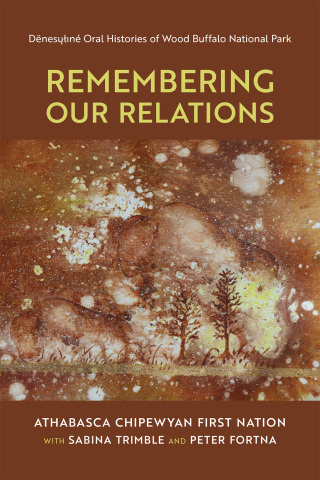 صورة الغلاف: Remembering Our Relations 9781773854113