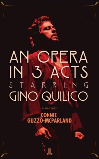 Omslagafbeelding: An Opera in 3 Acts Starring Gino Quilico 9781773901244