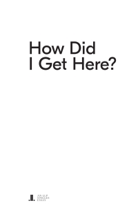 Cover image: How Did I Get Here? 9781773901404