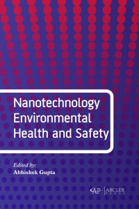 صورة الغلاف: Nanotechnology Environmental Health and Safety