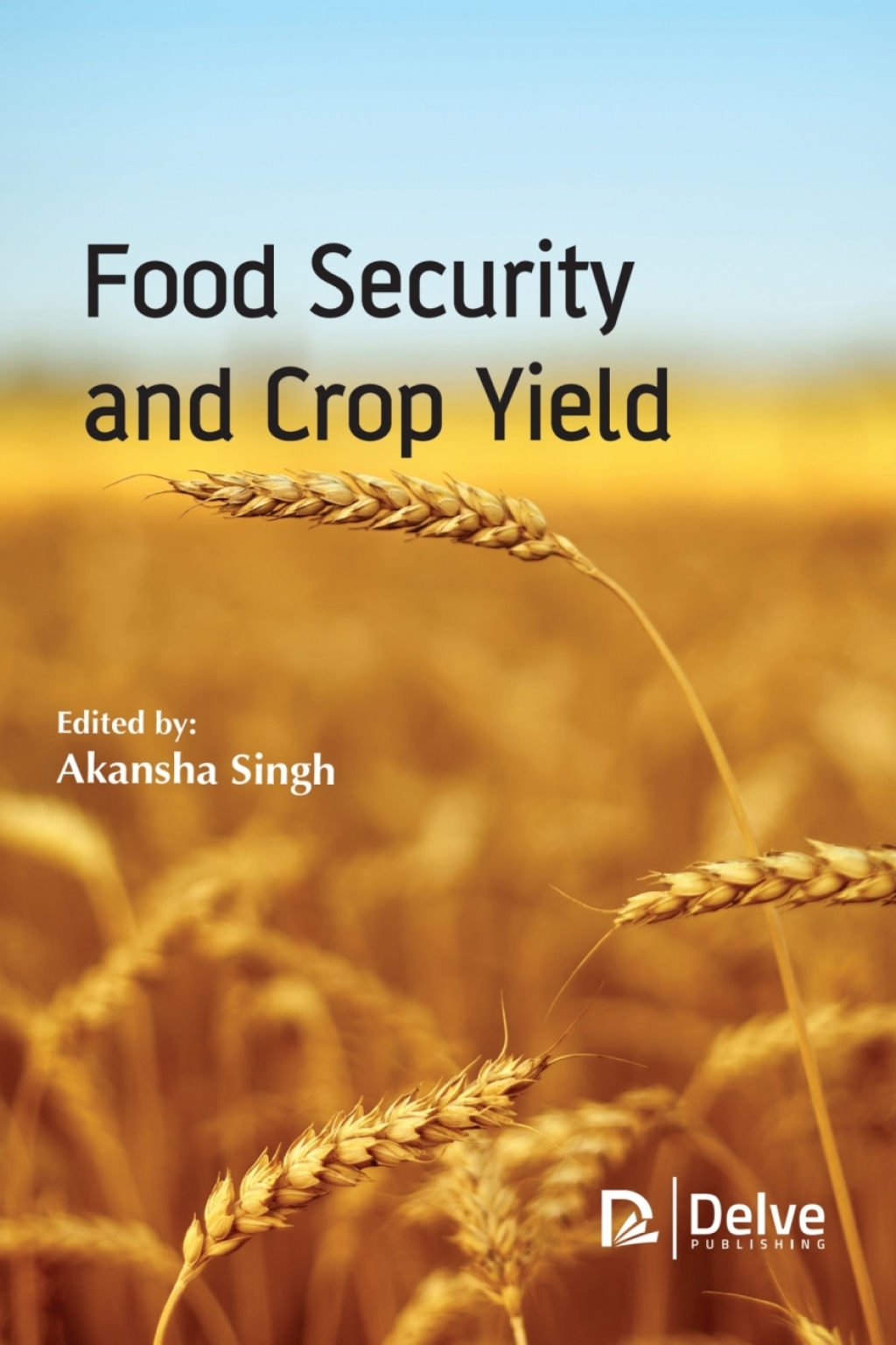 Food Security and Crop Yield