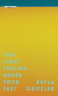 Cover image: That Light Feeling Under Your Feet 9781988732213