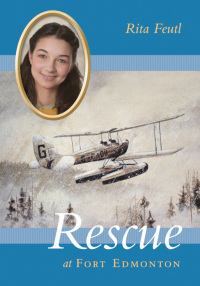 Cover image: Rescue at Fort Edmonton 9781774390412