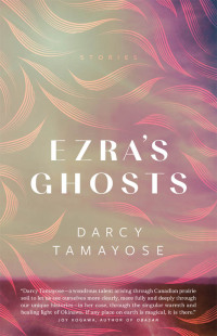 Cover image: Ezra's Ghosts 9781774390474