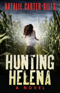 表紙画像: Hunting Helena 9781774571231