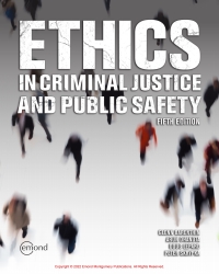 Cover image: Ethics in Criminal Justice and Public Safety 5th edition 9781774620984