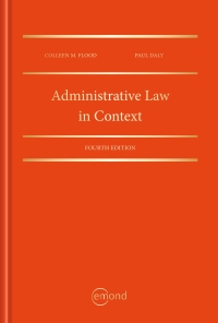 Cover image: Administrative Law in Context 4th edition 9781774621165