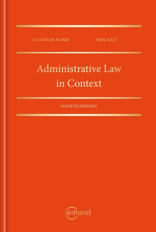 Imagen de portada: Administrative Law in Context 4th edition 9781774621165