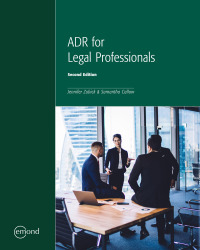 Cover image: ADR for Legal Professionals 2nd edition 9781774621622