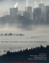 Cover image: British Columbia Politics and Government 1st edition 9781552393154