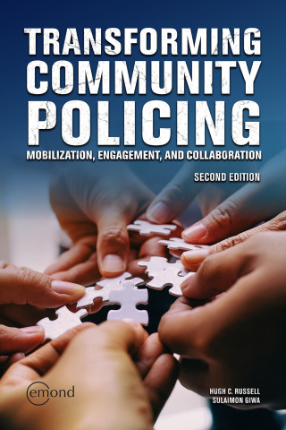 Cover image: Transforming Community Policing: Mobilization, Engagement, and Collaboration 2nd edition 9781774622131