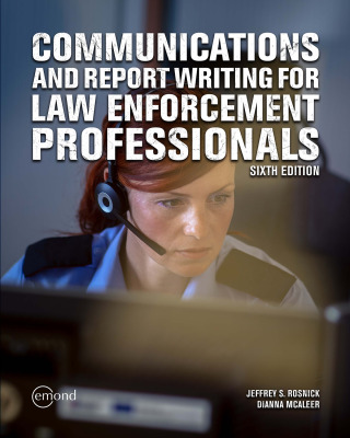 Cover image: Communications and Report Writing for Law Enforcement Professionals 6th edition 9781774623848