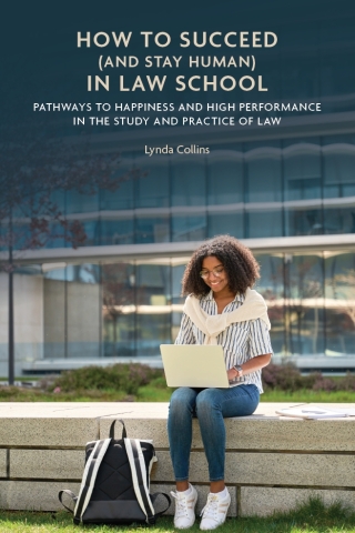 Imagen de portada: How to Succeed (and Stay Human) in Law School 1st edition 9781774625590