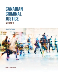 Imagen de portada: Canadian Criminal Justice: A Primer 7th edition 9781774626146