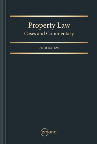 Cover image: Property Law: Cases and Commentary 5th edition 9781774627495