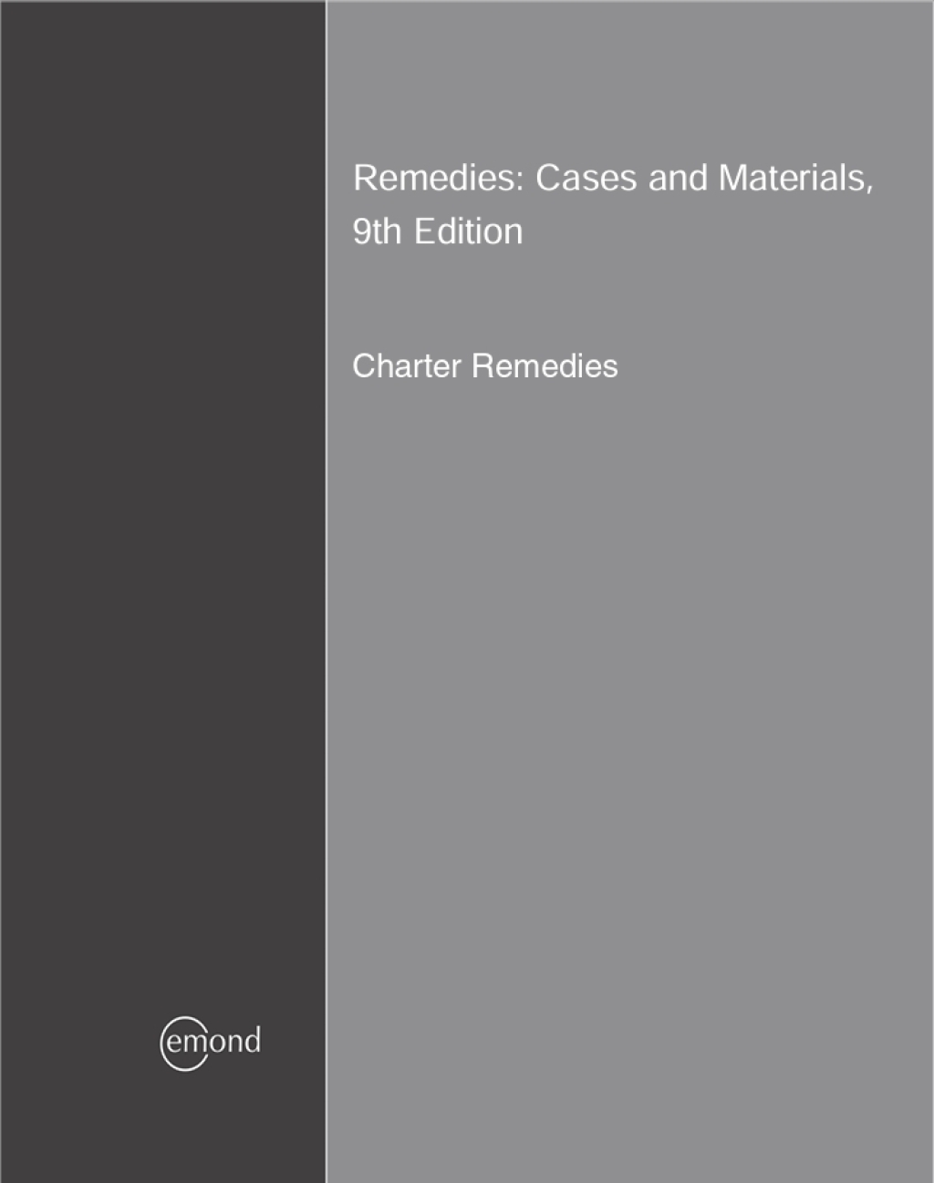 Remedies Cases and Materials Charter Remedies  9th Edition eBook