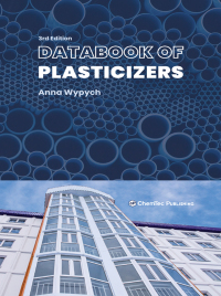 Cover image: Databook of Plasticizers 3rd edition 9781774670064