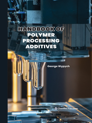 Cover image: Handbook of Polymer Processing Additives 1st edition 9781774670101