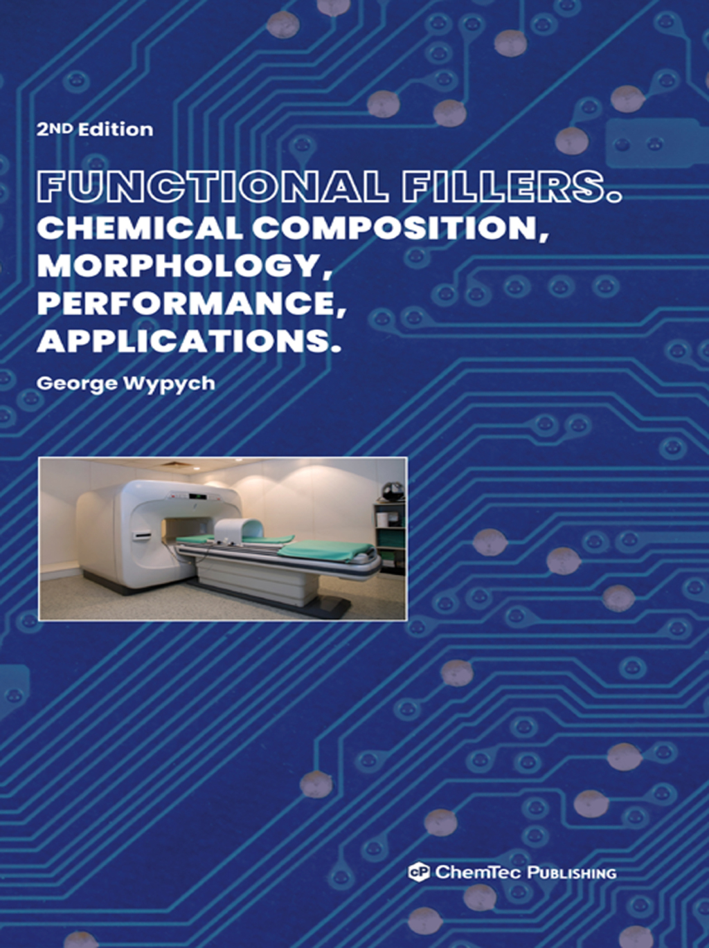 Functional Fillers Chemical Composition, Morphology, Performance, Applications 2nd Edition