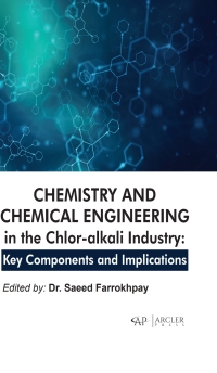 Imagen de portada: Chemistry and chemical engineering in the chlor-alkali industry: Key components and implications 9781774699621