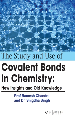 Imagen de portada: The study and use of covalent bonds in chemistry: New insights and old knowledge 9781774699737