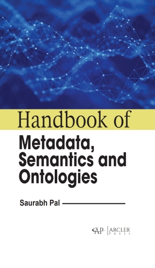 Cover image: Handbook of metadata, semantics and ontologies 9781774699881
