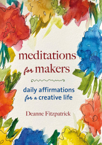 Imagen de portada: Meditations for Makers 9781774710029