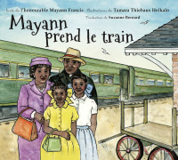 Cover image: Mayann prend le train 9781771086967