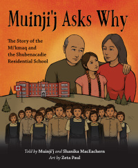 Cover image: Muinji’j Asks Why 9781774710470