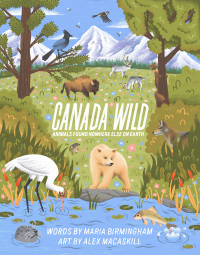 表紙画像: Canada Wild 9781774711132
