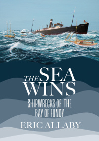 Cover image: The Sea Wins 9781774711378