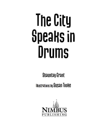 Cover image: The City Speaks in Drums 9781771084048