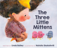 Cover image: The Three Little Mittens 9781774880111