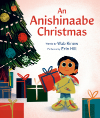 Cover image: An Anishinaabe Christmas 9781774883570