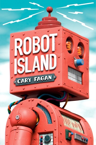 Cover image: Robot Island 9781774887288