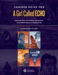 Cover image: Teacher Guide for A Girl Called Echo 9781774920190