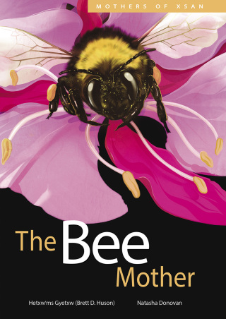 Cover image: The Bee Mother 9781774920800