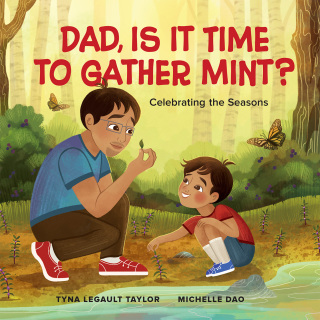 Imagen de portada: Dad, Is It Time to Gather Mint? 9781774921227