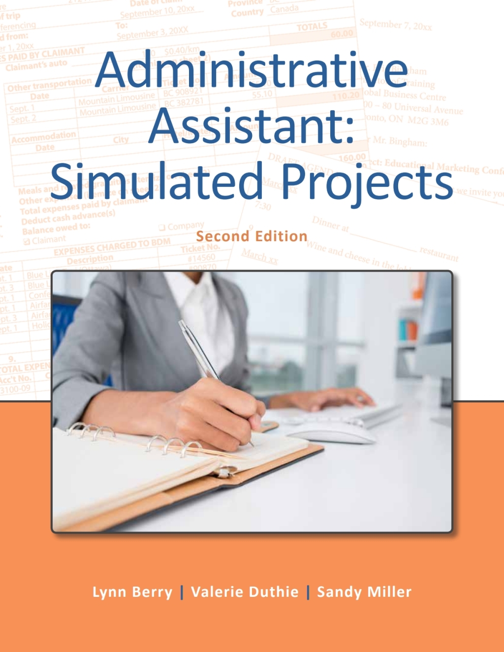 Administrative Assistant: Simulated Projects 2nd Edition