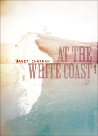 Cover image: At the White Coast 9781869407285