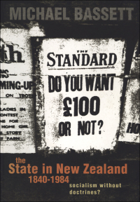 Cover image: The State in New Zealand, 1840-198 9781775582069