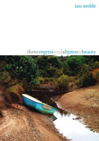 Cover image: Three Regrets and a Hymn to Beauty 9781869403492