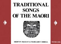 Cover image: Traditional Songs of the Maori 3rd edition 9781869403140