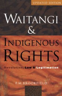 Cover image: Waitangi & Indigenous Rights 9781869403720