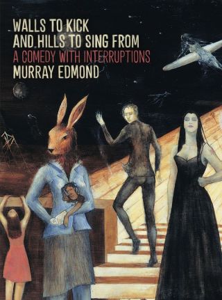 Cover image: Walls to Kick and Hills to Sing From 9781869404581